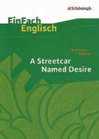 Tennessee Williams: A Streetcar Named Desire. EinFach Englisch Textausgaben.