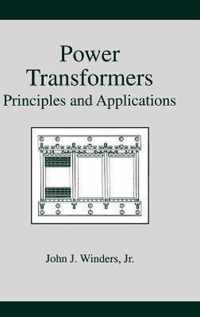 Power Transformers: Principles and Applications