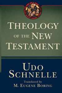 Theology of the New Testament