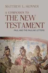 A Companion to the New Testament