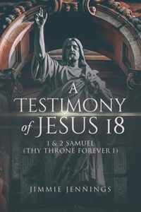 A Testimony of Jesus 18