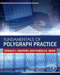 Fundamentals of Polygraph Practice