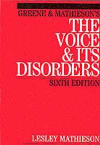 Mathiesons The Voice & Its Disorders