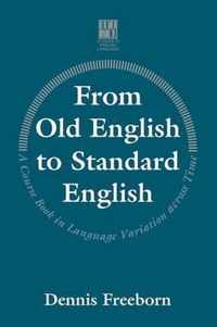 From Old English to Standard English