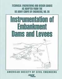 Instrumentation of Embankment Dams and Levees