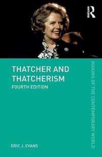 Thatcher and Thatcherism