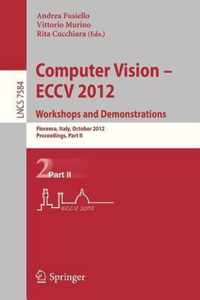 Computer Vision -- ECCV 2012. Workshops and Demonstrations