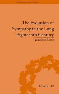 The Evolution of Sympathy in the Long Eighteenth Century