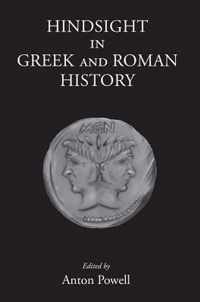 Hindsight in Greek and Roman History