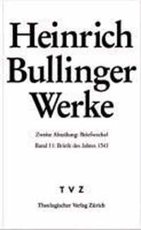 Bullinger, Heinrich: Werke