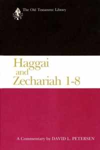 Haggai and Zechariah 1-8