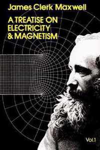 A Treatise on Electricity and Magnetism  Vol. 1