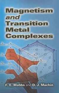 Magnetism and Transition Metal Complexes