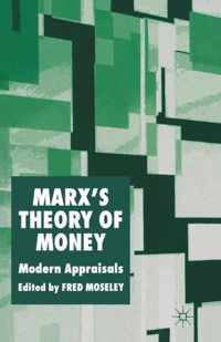 Marx's Theory of Money