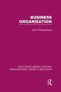 Business Organization (Rle: Organizations)