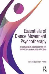 Essentials of Dance Movement Psychotherapy