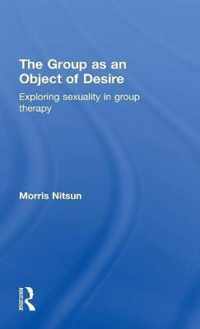 The Group as an Object of Desire