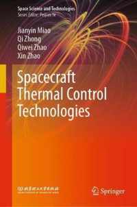 Spacecraft Thermal Control Technologies