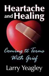 Heartache and Healing