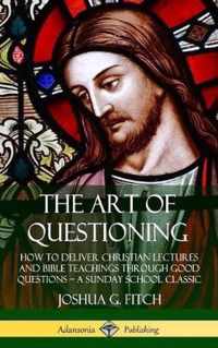 The Art of Questioning