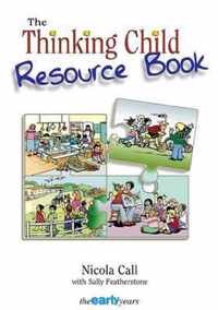 The Thinking Child Resource Book