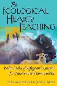 The Ecological Heart of Teaching