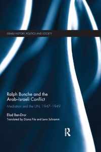 Ralph Bunche and the Arab-Israeli Conflict