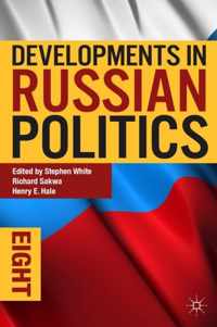 Developments in Russian Politics