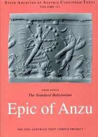 The Standard Babylonian Epic of Anzu