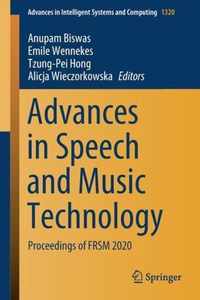 Advances in Speech and Music Technology