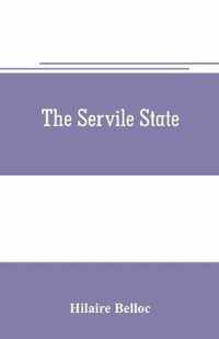 The servile state