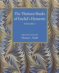 The Thirteen Books of Euclid's Elements