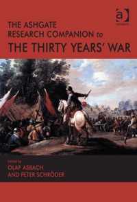 Ashgate Research Companion To The Thirty Years' War