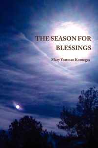 The Season For Blessings