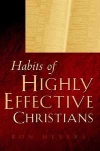 Habits of Highly Effective Christians