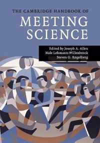 The Cambridge Handbook of Meeting Science