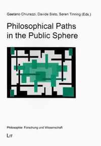 Philosophical Paths in the Public Sphere