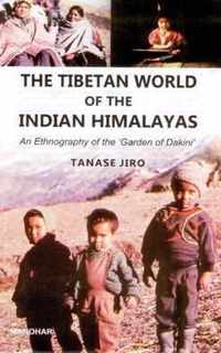 Tibetan World of the Indian Himalayas