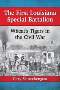 The First Louisiana Special Battalion