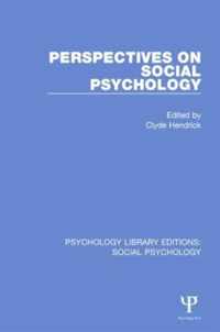 Perspectives on Social Psychology