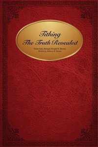 Tithing The Truth Revealed