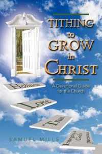 Tithing to Grow in Christ