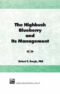 The Highbush Blueberry and Its Management