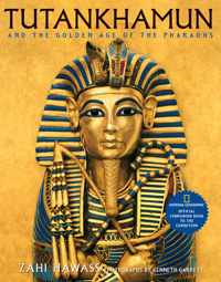 Tutankhamun And The Golden Age Of The Pharaohs