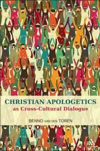 Christian Apologetics Cross Cultural Dia