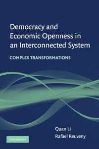 Democracy and Economic Openness in an Interconnected System