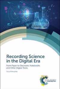 Recording Science in the Digital Era