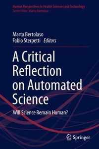 A Critical Reflection on Automated Science