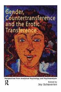 Gender, Countertransference and the Erotic Transference