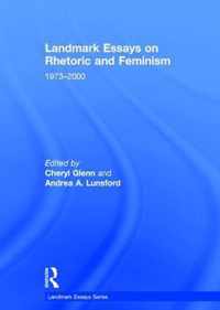 Landmark Essays on Rhetoric and Feminism